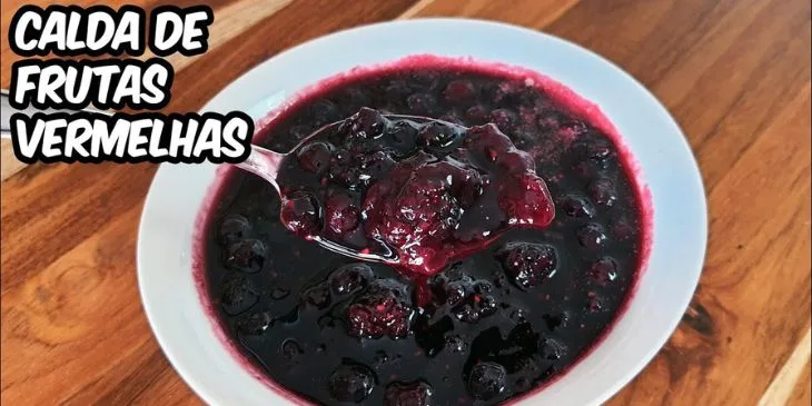 Calda de Frutas Vermelhas Caseira 1 Calda de Frutas Vermelhas